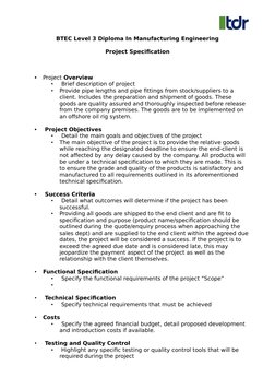 BTEC Level 3 Diploma In Manufacturing Engineering
Project Specification
•
Project Overview
•
 Brief description of project
•