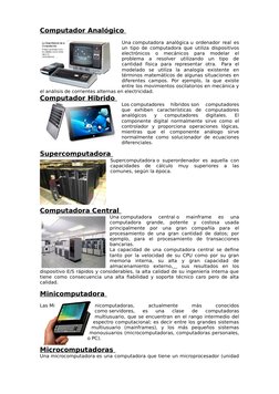 Computador Analógico
 
  
Una computadora analógica u ordenador real es
un tipo de computadora que utiliza dispositivos
elect