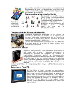 que permiten la instalación de programas para incrementar el
procesamiento de datos y la conectividad. Estas aplicaciones
pue