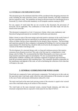 4
 
1.2 COVERAGE AND IMPLEMENTATION 
 
This document gives the minimum loads that will be considered when designing structu