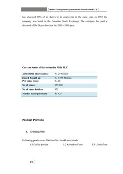 [Quality Management System of the Harischandra PLC]
has allocated 40% of its shares to its employees in the same year. In 198