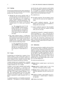 2
2
USING THE WINDOWS COMMAND INTERPRETER
2.1.2
Quoting
To prevent the metacharacters that control command syn-
tax and redir