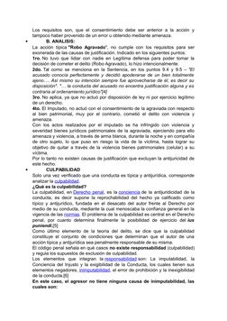 Los requisitos son, que el consentimiento debe ser anterior a la acción y
tampoco haber provenido de un error u obtenido medi