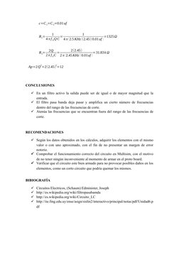 c=C1=C 2=0.01uf
R1=
1
4 π f 0QC=
1
4 π (2.5 KHz)(2.45)(0.01uf )=1325Ω
R3=
2Q
2π f 0C =
2(2.45)
2 π (2.45KHz) (0.01uf )=31.83k