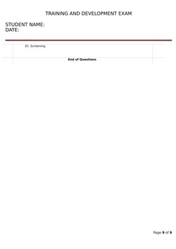 TRAINING AND DEVELOPMENT EXAM
STUDENT NAME:                                                                                
D