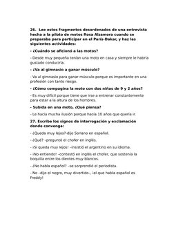 26.  Lee estos fragmentos desordenados de una entrevista 
hecha a la piloto de motos Rosa Alzamora cuando se 
preparaba para