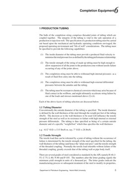 66
 Department of Petroleum Engineering,  Heriot-Watt University
3
Completion Equipment
1 PRODUCTION TUBING
The bulk of the c