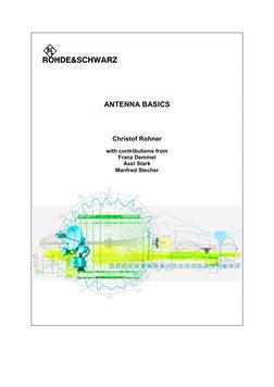 ANTENNA BASICS 
Christof Rohner 
with contributions from 
Franz Demmel 
Axel Stark 
Manfred Stecher 

