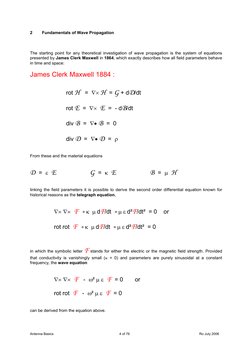 Antenna Basics 
4 of 76 
Ro July 2006
2
Fundamentals of Wave Propagation 
 
The starting point for any theoretical investigat