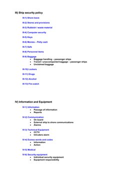 IIIIII))  SShhiipp  sseeccuurriittyy  ppoolliiccyy
III-1) Shore leave
III-2) Stores and provisions
III-3) Rubbish / waste mat