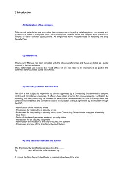 II))  IInnttrroodduuccttiioonn
I-1) Declaration of the company
This manual establishes and embodies the company security poli