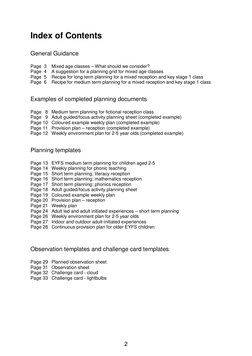 Index of Contents 
 
General Guidance 
 
Page  3 Mixed age classes – What should we consider? 
Page  4 A suggestion for a pla