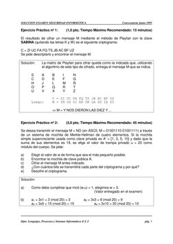 SOLUCION EXAMEN SEGURIDAD INFORMÁTICA 
Convocatoria Junio 1995 
 
 
  
 
Dpto. Lenguajes, Proyectos y Sistemas Informáticos E