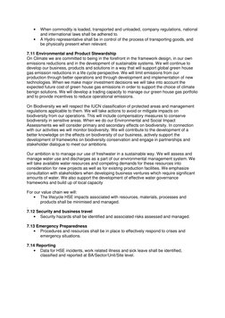 • 
When commodity is loaded, transported and unloaded, company regulations, national 
and international laws shall be adhered