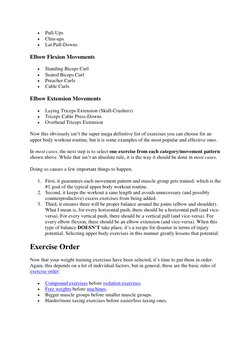  
Pull-Ups 
 
Chin-ups 
 
Lat Pull-Downs 
Elbow Flexion Movements 
 
Standing Biceps Curl 
 
Seated Biceps Curl 
 
Prea