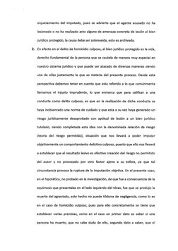 enjuiciamiento del imputado, pues se advierte que el agente acusado no ha 
lesionado o no ha realizado acto alguno de amenaza