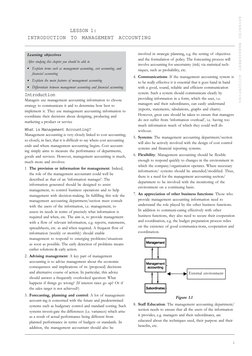 LESSON 1: 
INTRODUCTION TO MANAGEMENT ACCOUNTING 
Learning objectives 
After studying this chapter you should be able to 
• E