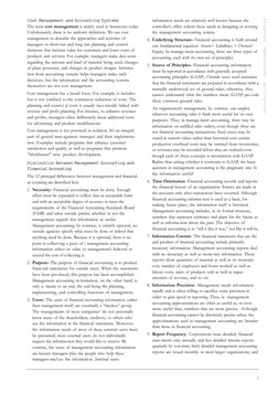 Cost Management and Accounting Systems 
The term cost management is widely used in businesses today. 
Unfortunately, there is