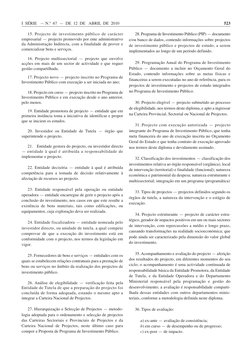 15. Projecto de investimento público de carácter
empresarial — projecto promovido por ente administrativo
da Administração In