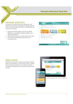 APICS CSCP Learning System Preparation Overview
6
WEB-BASED STUDY TOOLS 
Included with the APICS CSCP Learning System, web-
b