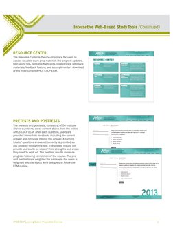 APICS CSCP Learning System Preparation Overview
7
PRETESTS AND POSTTESTS 
The pretests and posttests, consisting of 50 multip