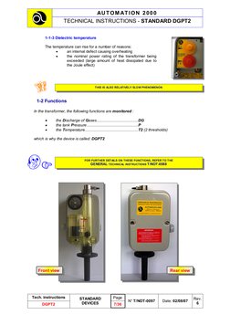 1-1-3 Dielectric temperature 
 
The temperature can rise for a number of reasons: 
• 
an internal defect causing overheatin
