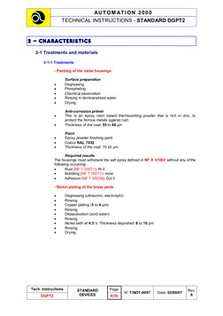 2 - CHARACTERISTICS 
 
2-1 Treatments and materials 
 
2-1-1 Treatments 
 
- Painting of the metal housings 
 
Surface pr
