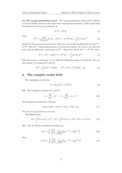 Notes by Zhong-Zhi Xianyu
Solution to P&S, Chapter 2 (draft version)
(b) The energy-momentum tensor
The energy-momentum tenso