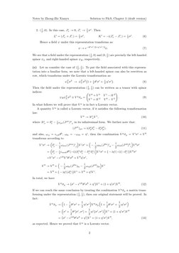 Notes by Zhong-Zhi Xianyu
Solution to P&S, Chapter 3 (draft version)
2. ( 1
2, 0). In this case, Ji
+ →0, Ji
−→1
2 σi. Then
L