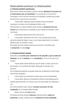 Present perfect continuous" vs "Present perfect" (http://www.aulafacil.com/cursos/l22539/idiomas/ingles/ingles-repaso-de-gram