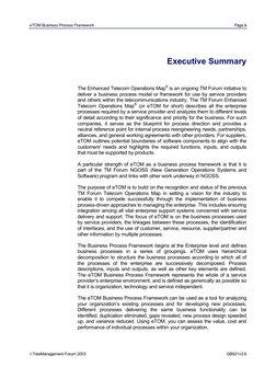 eTOM Business Process Framework 
Page iii 
Executive Summary 
The Enhanced Telecom Operations Map® is an ongoing TM Forum ini