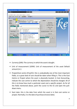 8 
 
  
 
• Currency (ZAR): The currency in which the asset is bought. 
• Unit of measurement (UOM): Unit of measurement of t