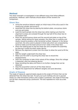 Method 
The shear strength is investigated in two different ways that follow different 
procedures. However, both methods sho