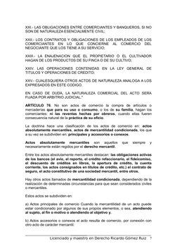 XXI.- LAS OBLIGACIONES ENTRE COMERCIANTES Y BANQUEROS, SI NO
SON DE NATURALEZA ESENCIALMENTE CIVIL; 
XXII.- LOS CONTRATOS Y O