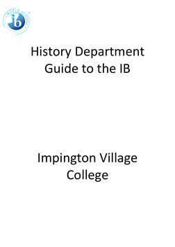  
 
History Department 
Guide to the IB 
 
 
 
 
 
Impington Village 
College 
 
 
 
 
 
