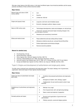 7 
War was a major feature of the 20th century. In this topic the different types of war should be identified, and the cause