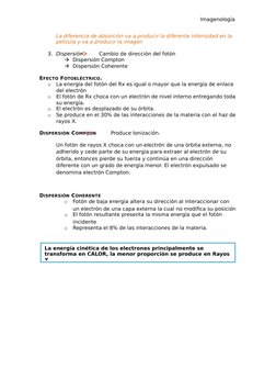 Imagenología 
La diferencia de absorción va a producir la diferente intensidad en la 
película y va a producir la imagen
3. D