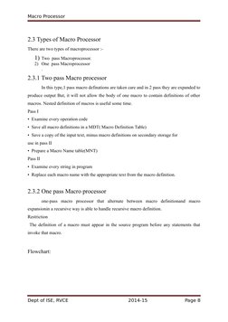 Macro Processor
2.3 Types of Macro Processor
There are two types of macroprocessor :-
1) Two  pass Macroprocessor.
2) One  pa