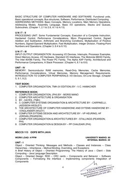 4 
 
BASIC STRUCTURE OF COMPUTER HARDWARE AND SOFTWARE: Functional units, 
Basic operational concepts, Bus structures, Softwa