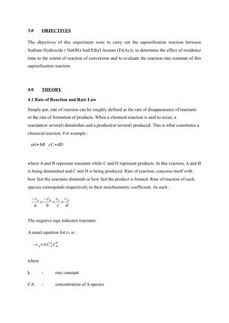 3.0
OBJECTIVES
The objectives of this experiment were to carry out the saponification reaction between
Sodium Hydroxide ( NaO