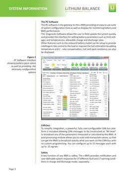 Page 3
SYSTEM INFORMATION
The PC Software
The PC software is the gateway to the s-BMS providing an easy to use suite 
of syst