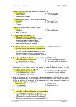 Examen Único de Residentado Médico 2014 
ASPEFAM – RADIOLOGÍA 
 
8 de junio del 2014 
Página 3 de 11 
 
 
 
21. El patrón mic