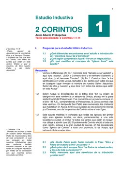 1 
Estudio Inductivo   
 
 
 
 
 
  
2 CORINTIOS 
Autor Alberto Prokopchuk 
Texto seleccionado: 2 Corintios 1:1-11