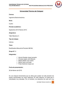 UNIVERSIDAD TÉCNICA DE COTOPAXI
TALLER MECÁNICO II                               RECTIFICADORAS MANUALES DE PRECISIÓN 
______