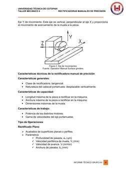 UNIVERSIDAD TÉCNICA DE COTOPAXI
TALLER MECÁNICO II                               RECTIFICADORAS MANUALES DE PRECISIÓN 
______