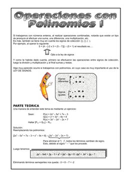 Si trabajamos con números enteros, al realizar operaciones combinadas, notarás que existe un tipo
de jerarquía al efectuar un