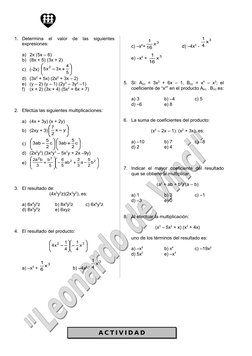 1.
Determina  el  valor  de  las  siguientes
expresiones: 
a) 2x (5x – 6) 
b) (8x + 5) (3x + 2) 
c)
(-2x) 








5