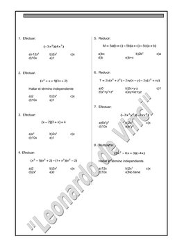 1.  Efectuar:
)
)(
(
7
2
x
4
x
3

a)-12x9  
b)2x3
c)x
d)10x
e)1
2.  Efectuar.
)
)(
(
2
x
3
1
x
x2



Hallar el término in