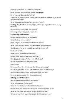 Have you ever been to Las Fallas (Valencia)?
Have you ever visited Seville during Holy Week?
Have you ever danced at a festiv