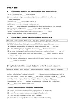 Unit 4 Test
A
Complete the sentences with the correct form of the word in brackets.
(1) Don’t worry, there’s no ______ (risk)